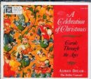 VARIOUS  - A CHRISTMAS CELEBRATION (CAROLS THROUGH THE AGES) Online