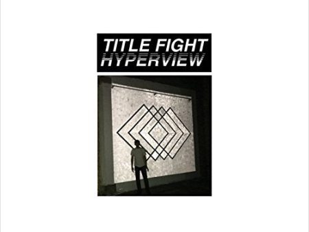 TITLE FIGHT - HYPERVIEW Hot on Sale