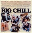 VARIOUS - BIG CHILL MORE SONGS FROM THE For Discount