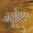 A PERFECT MURDER  - CEASE TO SUFFER Sale