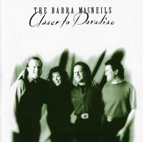 THE BARRA MACNEILS - CLOSER TO PARADISE Discount