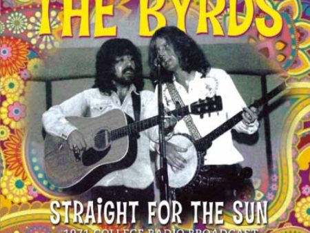 THE BYRDS - STRAIGHT FOR THE SUN Sale