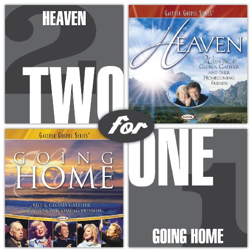 BILL GAITHER & GLORIA - HEAVEN GOING HOME For Sale