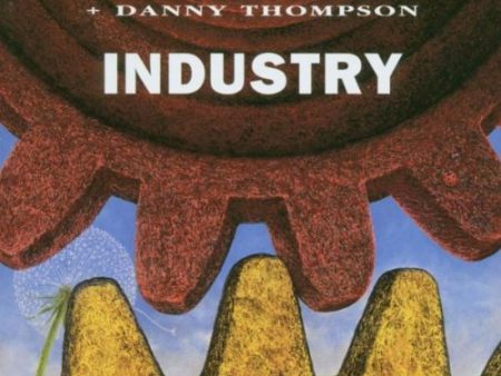 THOMPSON, RICHARD THOMPSON;DANN - INDUSTRY on Sale