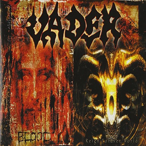 VADER - BLOOD  REIGN FOREVER WORLD Cheap