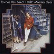 VAN ZANDT, TOWNES - DELTA MOMMA BLUES Fashion