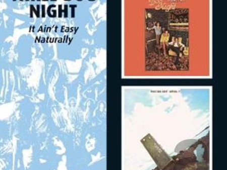 THREE DOG NIGHT - IT AIN T EASY   NATURALLY (REMASTERED) For Cheap